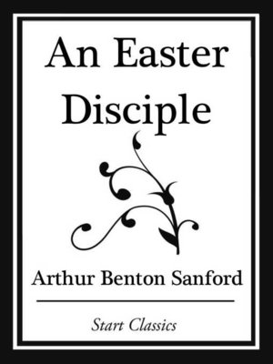 cover image of An Easter Disciple (Start Classics)